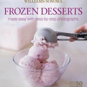 Williams Sonoma Frozen Desserts cookbook with easy step by step photographs